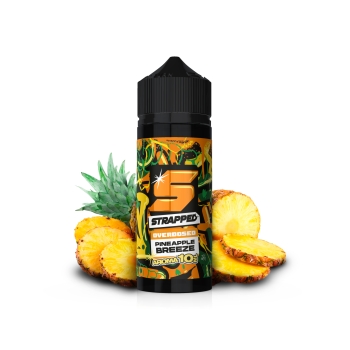 Strapped Overdosed - Pineapple Breeze